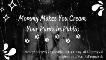 Mommy Makes You Cream in Your Pants