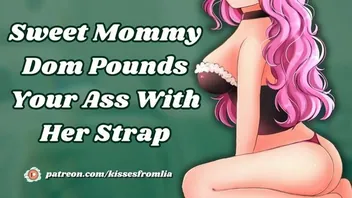 Mommy Domme Strap On Pegging Audio